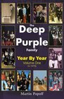 The Deep Purple Family Vol 1 Year by Year