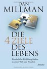 Die vier Ziele des Lebens