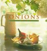 Onions A Country Garden Cookbook