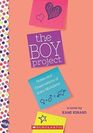 The Boy Project (Notes and Observations of Kara McAllister)