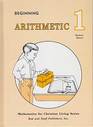 Beginning Arithmetic 1 Teacher's Manual