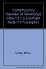 Contemporary Theories of Knowledge