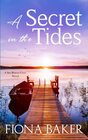A Secret in the Tides (Sea Breeze Cove)