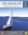 GRAMMAR FORM AND FUNCTION 2E STUDENT BOOK 1