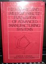 Economic and Multiattribute Evaluation of Advanced Manufacturing Systems