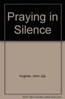 Praying in Silence