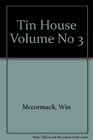 Tin House Volume No 3