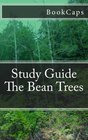 The Bean Trees A BookCaps Study Guide