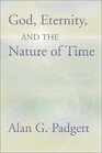 God Eternity and the Nature of Time