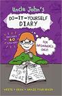 Uncle John's DoItYourself Diary for Infomaniacs Only