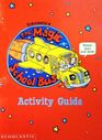 The Magic School Bus: Activity Guide (13 Episodes)