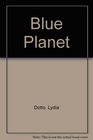 Blue Planet A Portrait of Earth