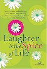 Laughter Is the Spice of Life (Women of Faith)