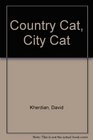Country Cat City Cat