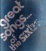 Great Songs of the Sixties 82 Songs Arranged for Voice Piano  Guitar