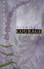 Growing in Courage