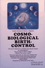 CosmoBiological Birth Control