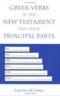 Greek Verbs in the New Testament and Their Principal Parts