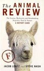The Animal Review An Objective Critique of the Genius Mediocrity and Breathtaking Stupidity That is Nature