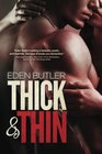 Thick  Thin