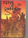 Rites of Passage A Memoir of the Sixties in Seattle