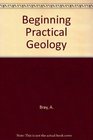 Beginning Practical Geology