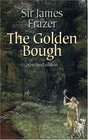 The Golden Bough (Dover Value Editions)