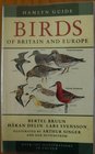 The Hamlyn Guide to the Birds of Britain and Europe