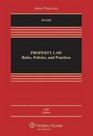 Property Law Rules Policies and Practices