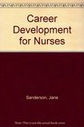 Career Development for Nurses