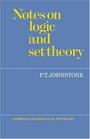 Notes on Logic and Set Theory