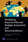 Developing ResourceInformed Strategic Assessments and Recommendations