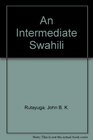 An Intermediate Swahili