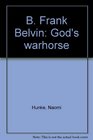 B Frank Belvin God's warhorse