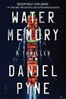 Water Memory: A Thriller (Sentro)