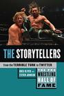 The Pro Wrestling Hall of Fame The Storytellers