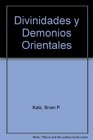 Divinidades y Demonios Orientales