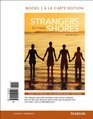 Strangers to These Shores Books a la Carte Edition