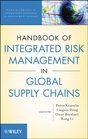 Handbook of Integrated Risk Management in Global Supply Chains