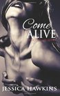 Come Alive (The Cityscape Series) (Volume 2)