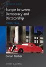 Europe between Democracy and Dictatorship 1900  1945