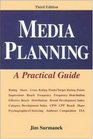 Media Planning: A Practical Guide