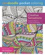 Zendoodle Pocket Coloring Creative Sensations Hypnotic Patterns to Color and Display