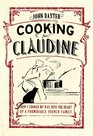 Cooking for Claudine