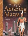The Mummy Amazing Mazes