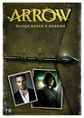 Arrow - Oliver Queen's Dossier