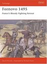 Fornovo 1495 France's Bloody Fighting Retreat