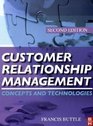 Customer Relationship Management Second Edition