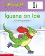 Alpha Tales Letter I Iguana on Ice