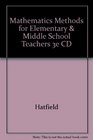 Mathematics Methods for Elementary  Middle School Teachers 3e CD